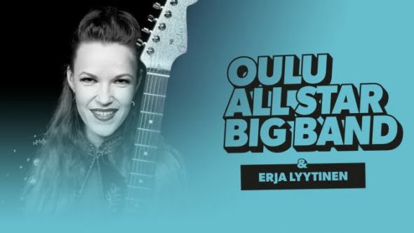 Oulu All Star Big Band & Erja Lyytinen
