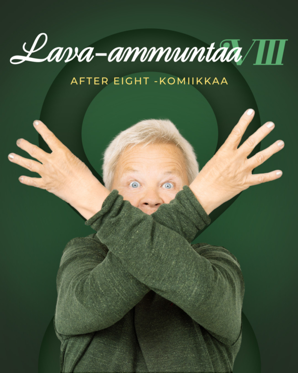 Lava-ammuntaa VIII After Eight -komiikkaa